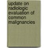 Update On Radiologic Evaluation Of Common Malignancies