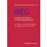 Weg. Kommentar Und Handbuch Zum Wohnungseigentumsrecht by Werner Niedenführ