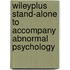 Wileyplus Stand-Alone To Accompany Abnormal Psychology