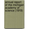 Annual Report of the Michigan Academy of Science (1919) door Michigan Academy Of Science. Council