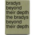 Bradys Beyond Their Depth the Bradys Beyond Their Depth