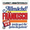 Compact Miniwörterbuch Allmächd! Fränkisch von A - Z door Ursula Lenk