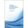 Emerging Technologies For Knowledge Resource Management door Dr.M. Paul Pandian