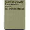 Financial Analysts' Forecasts And Stock Recommendations by Sundaresh Ramnath