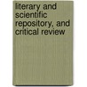 Literary and Scientific Repository, and Critical Review door Charles Kitchell Gardner