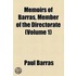 Memoirs Of Barras, Member Of The Directorate (Volume 1)