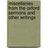 Miscellanies From The Oxford Sermons And Other Writings door Cardinal John Henry Newman