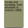 Novels And Novelists, From Elizabeth To Victoria (1858) door John Cordy Jefferson