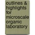 Outlines & Highlights For Microscale Organic Laboratory