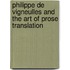 Philippe de Vigneulles and the Art of Prose Translation