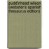 Pudd'Nhead Wilson (Webster's Spanish Thesaurus Edition)
