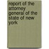 Report Of The Attorney General Of The State Of New York