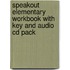 Speakout Elementary Workbook With Key And Audio Cd Pack