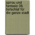 Spirou und Fantasio 08. Tiefschlaf für die ganze Stadt