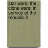 Star Wars: The Clone Wars: In Service of the Republic 2 door Steven Melching