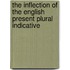 The Inflection Of The English Present Plural Indicative