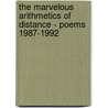The Marvelous Arithmetics Of Distance - Poems 1987-1992 door Audre Lorde