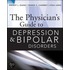 The Physician's Guide to Depression & Bipolar Disorders