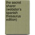 The Secret Sharer (Webster's Spanish Thesaurus Edition)