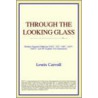 Through The Looking Glass (Webster's Thesaurus Edition) by Reference Icon Reference