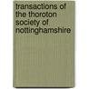 Transactions Of The Thoroton Society Of Nottinghamshire door Thoroton Society