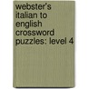 Webster's Italian To English Crossword Puzzles: Level 4 by Reference Icon Reference