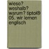 Wieso? Weshalb? Warum? tiptoi® 05. Wir lernen Englisch