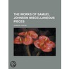 Works of Samuel Johnson, Volume 05 Miscellaneous Pieces door Samuel Johnson