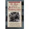 A Traveller's Guide to D-Day and the Battle for Normandy door Mike Tolhurst