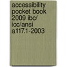 Accessibility Pocket Book 2009 Ibc/ Icc/ansi A117.1-2003 by International Code Council