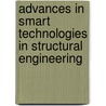 Advances In Smart Technologies In Structural Engineering door J. Holnicki-Szulc