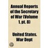 Annual Reports Of The Secretary Of War (volume 1, Pt. 8)