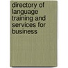 Directory of Language Training and Services for Business door David Pollitt