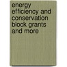 Energy Efficiency and Conservation Block Grants and More door Matt Ward
