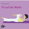 Fit Auf Der Matte. Gymnastikprogramm Mit 16 Übungen. Cd door Ricarda Rasch