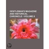 Gentleman's Magazine and Historical Chronicle (Volume 8) by General Books