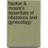 Hacker & Moore's Essentials of Obstetrics and Gynecology door Neville F. Hacker