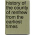 History Of The County Of Renfrew From The Earliest Times