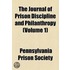 Journal Of Prison Discipline And Philanthropy (Volume 1)