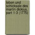 Leben Und Schicksale Des Martin Dickius, Part 1-3 (1775)