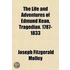 Life and Adventures of Edmund Kean, Tragedian. 1787-1833