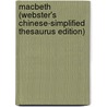 Macbeth (Webster's Chinese-Simplified Thesaurus Edition) door Reference Icon Reference
