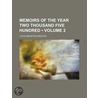 Memoirs of the Year Two Thousand Five Hundred (Volume 2) door Louis-Sbastien Mercier