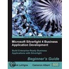Microsoft Silverlight 4 Business Application Development door Frank LaVigne