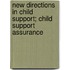 New Directions in Child Support; Child Support Assurance