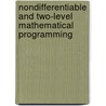 Nondifferentiable And Two-Level Mathematical Programming by Yo Ishizuka