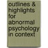 Outlines & Highlights For Abnormal Psychology In Context