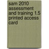Sam 2010 Assessment And Training 1.5 Printed Access Card door Sam