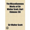 The Miscellaneous Works Of Sir Walter Scott, Bart (1871) door Walter Scott