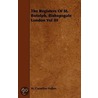 The Registers Of St. Botolph, Bishopsgate London Vol Iii by W. Cornelius Hallen